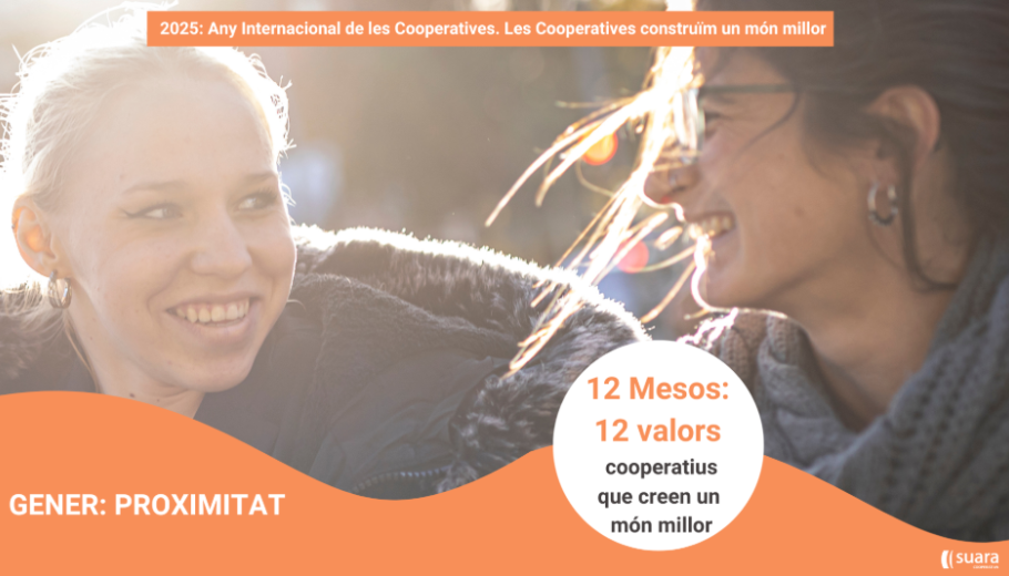 Mes de gener et presentem el valor cooperatiu de la proximitat