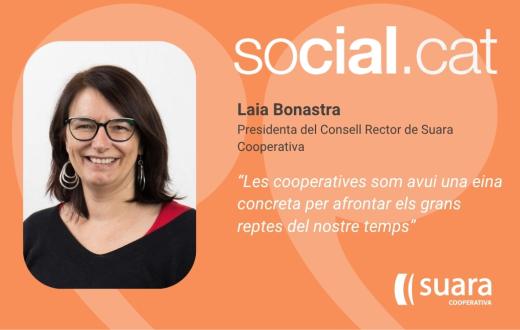 Laia bonastra, presidenta del consell rector de Suara