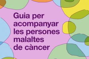 Portada de la Guia per acompanyar les persones malaltes de càncer
